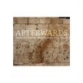 Afterwards: Contemporary Photography Confronting the Past [精裝]