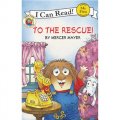 Little Critter: To the Rescue! (My First I Can Read) [平装] (小怪物：去帮忙！)