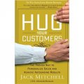 Hug Your Customers [精裝]