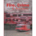 Fire, Crime & Accident: Fire Departments, Police Stations, Rescue Services (Architecture in Focus) [精裝] (火災，犯罪和事故)