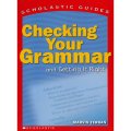 Scholastic Guides: Checking Your Grammar [平裝]