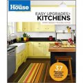 This Old House Easy Upgrades: Kitchens: Smart Design, Trusted Advice [平裝]