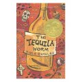 The Tequila Worm [平裝]