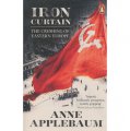 Iron Curtain: The Crushing of Eastern Europe [平裝]