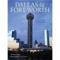 Dallas & Fort Worth: A Pictorial Celebration [精裝]