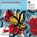 1950s Floral Graphic [平裝]