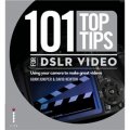 101 Top Tips for Dslr Video [平裝] (101單反視頻頂端提示)