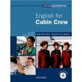 Express Series English for Cabin Crew Student Book (Book+CD) [平裝] (牛津快捷專業英語系列:乘務員（學生用書 Multi-ROM))