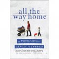 All the Way Home: Building a Family in a Falling-Down House [平裝]