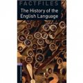 Oxford Bookworms Factfiles Stage 4 The History of the English Language [平裝] (牛津書蟲系列第4級:英語語言的歷史)