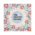Printed Square: Vintage Handkerchief Patterns for Fashion and Design