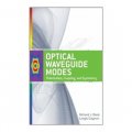 Optical Waveguide Modes: Polarization, Coupling and Symmetry [精裝]