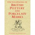 Encyclopedia of British Pottery and Porcelain Marks [精裝]