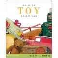 Guide to Toy Collecting (Collector s Series) [平裝]