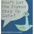 Don t Let the Pigeon Stay Up Late! [精裝] (別讓鴿子太晚睡)