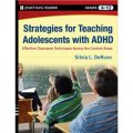 Strategies for Teaching Adolescents with ADHD [平裝] (青少年多動症患者教學策略：內容領域的成功課堂技巧 6-12級)