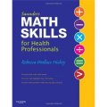 Saunders Math Skills for Health Professionals [Spiral-bound] [平裝] (Saunders 保健專家用數學技能)
