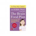 Is That My Child the Brain Food Plan [平裝]