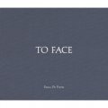Paola De Pietri: To Face [精裝] (保拉‧德‧皮埃特利：當面)