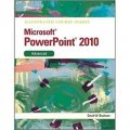 Illustrated Course Guide: Microsoft Powerpoint 2010 Advanced [平裝]
