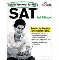 Math Workout for the SAT, 3rd Edition (College Test Preparation) [平裝]
