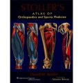 Stoller s Atlas of Orthopaedics and Sports Medicine [精裝]