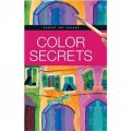 Color Secrets (Pocket Art Guides) [精裝]
