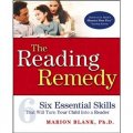 The Reading Remedy: Six Essential Skills That Will Turn Your Child Into a Reader [平裝]