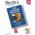 Mac OS X: The Missing Manual, Panther Edition (Missing Manuals) [平裝]
