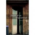 Oxford Bookworms Library Third Edition Stage 4: Death of an Englishman [平裝] (牛津書蟲系列 第三版 第三級：一個英國人的死)