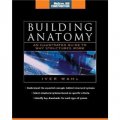Building Anatomy (McGraw-Hill Construction Series): An Illustrated Guide to How Structures Work [精裝]