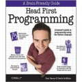 Head First Programming: A Learner s Guide to Programming Using the Python Language [平裝]