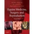 Equine Medicine, Surgery and Reproduction, 2nd Edition [精裝]