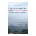 Environmental Nanotechnology: Applications and Impacts of Nanomaterials [精裝]