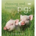 Choosing and Keeping Pigs [平裝]