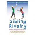 Sibling Rivalry: Seven Simple Solutions [平裝]