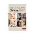 Guide to the Psychiatry of Old Age [平裝]