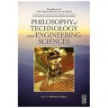 Philosophy of Technology and Engineering Sciences [精裝] (技術科學哲理手冊)