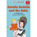 Amelia Bedelia and the Baby (I Can Read, Level 2) [平裝] (阿米莉亞‧貝迪利亞和寶寶)