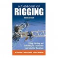 Handbook of Rigging: For Construction and Industrial Operations [精裝]