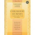 Childhood Leukemia (Childhood Cancer Guides) [平裝]