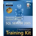 MCITP Self Paced Training Kit: Designing Database Solutions by Using Microsoft SQL Server 2005 [平裝] (MCITP自步培訓教程(Exam 70-441): Microsoft SQL Server 2005 應用之數據庫設計方案(1-CD;1-DVD-Eval))