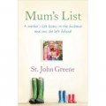 Mum s List: A Mother s Life Lessons to the Husband and Sons She Left Behind [精装]