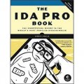 The IDA Pro Book: The Unofficial Guide to the World s Most Popular Disassembler 2nd Edition [平裝]