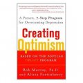 Creating Optimism: A proven Seven-Step Program for Overcoming Depression [平裝]