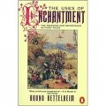 The Uses of Enchantment: The Meaning and Importance of Fairy Tales [平裝]