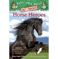 Magic Tree House Fact Tracker #27: Horse Heroes (A Stepping Stone Book) [平裝]