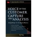 Voice of the Customer: Capture and Analysis (Six SIGMA Operational Methods) [精裝]