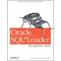Oracle SQL*Loader: The Definitive Guide [平裝]