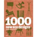 1000 New Eco Designs and Where to Find Them [平裝] (1000 個生態設計)
